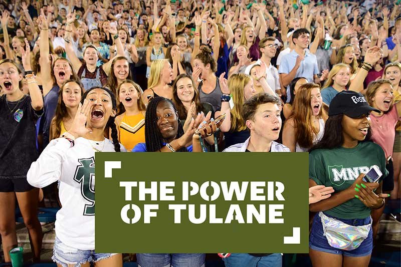 The Power of Tulane