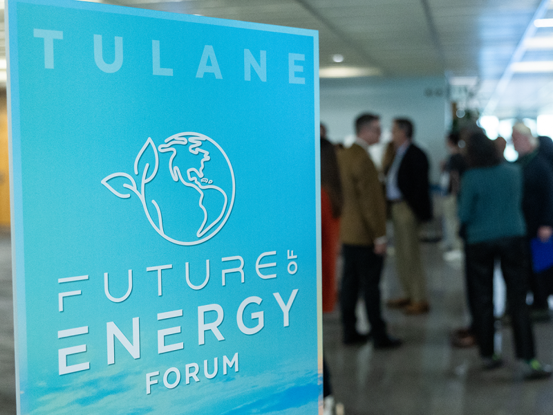 Tulane Future of Energy Forum