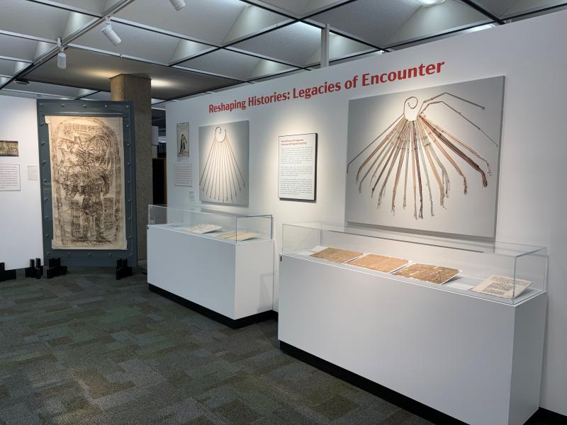 Latin American Library exhibit titled "Reshaping Histories: Legacies of Encounter"