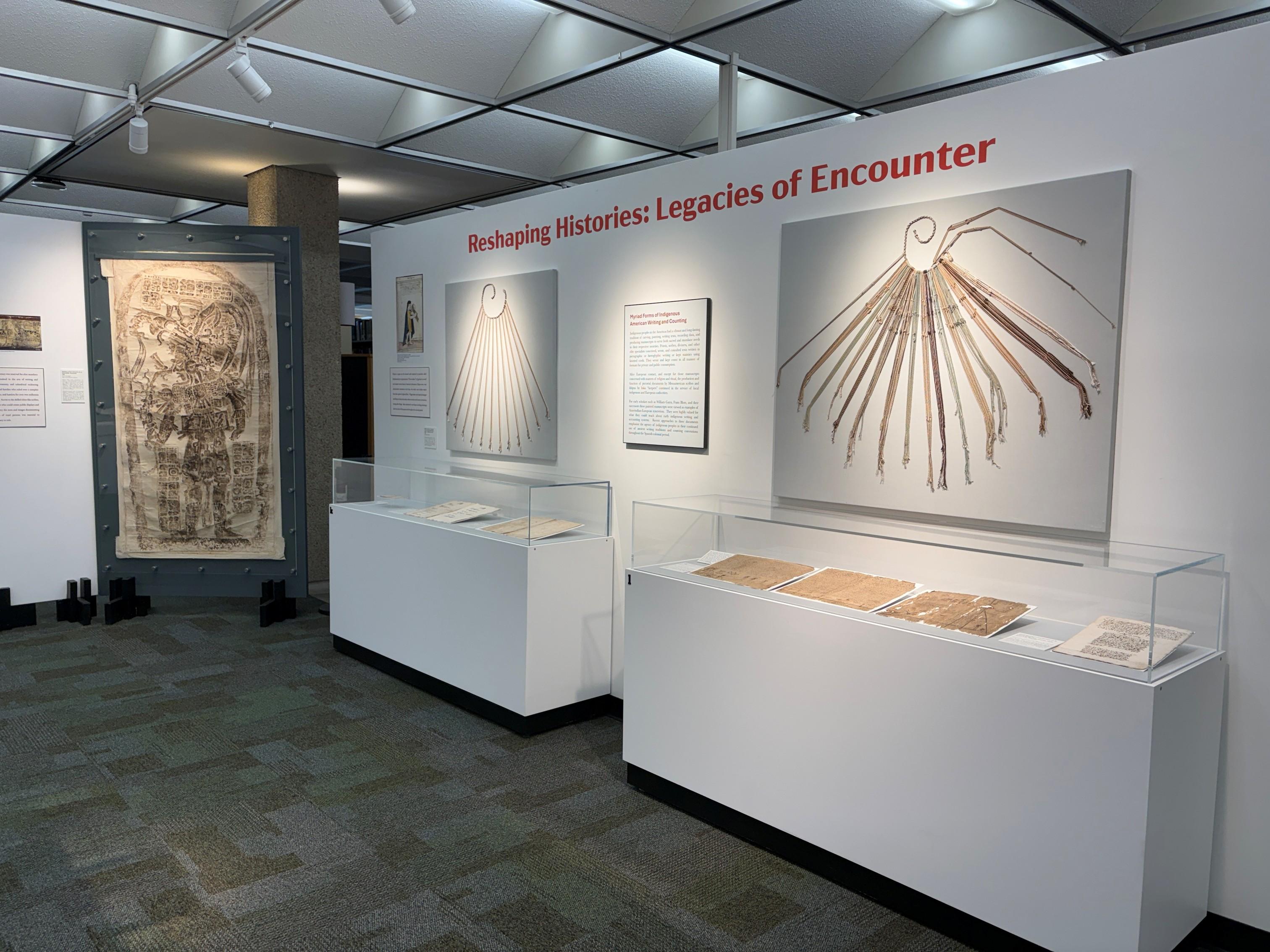 Latin American Library exhibit titled "Reshaping Histories: Legacies of Encounter"