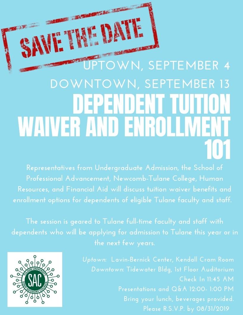 Dependent Tuition Waiver and Enrollment