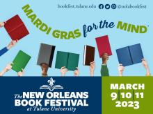 Bookfest Mardi Gras for the Mind Bookfest Mardi Gras for the Mind
